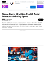 Ripple Burns 10 Million RLUSD Amid Relentless Minting Spree - U.Today