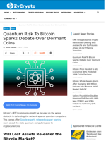 Quantum Risk To Bitcoin Sparks Debate Over Dormant Coins ⋆ ZyCrypto
