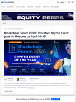 Blockchain Forum 2026 Comes to Moscow on April 14–15