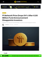 Pi Network Price Drops 54% After $100 Million Fund Announcement Disappoints Investors - CoinCentral
