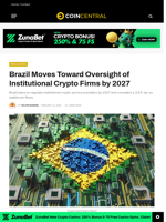 Brazil Moves Toward Oversight of Institutional Crypto Firms by 2027