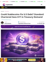 Could Stablecoins Fix U.S Debt? Standard Chartered Sees $1T in Treasury Demand