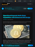 EigenCloud Expands Multi-Chain Capabilities with Enhanced AVS Design - Blockchain.News