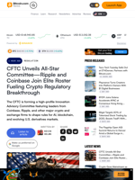CFTC Unveils All-Star Committee—Ripple and Coinbase Join Elite Roster Fueling Crypto Regulatory Breakthrough – Regulation Bitcoin News