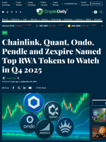 Chainlink, Quant, Ondo, Pendle and Zexpire Named Top RWA Tokens to Watch in Q4 2025 - Crypto Daily
