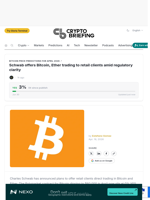 Schwab offers Bitcoin, Ether trading to retail clients amid regulatory clarity