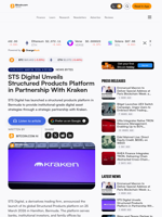STS Digital Unveils Structured Products Platform in Partnership With Kraken – News Bytes Bitcoin News