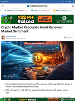 Crypto Market Rebounds Amid Renewed Market Sentiment - TheNewsCrypto