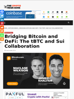 Bridging Bitcoin and DeFi: The tBTC and Sui Collaboration - The Crypto News Wire