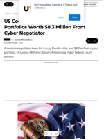 US Court Seizes XRP and Bitcoin Portfolios Worth $8.3 Million From Cyber Negotiator - U.Today