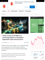 Tether Invests $100 Million In Anchorage Digital To Strengthen Regulated Crypto Infrastructure - NullTX