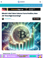 Bitcoin Net Taker Volume Turns Positive, New All-Time High Incoming?