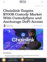 Chainlink Targets $700B Custody Market With CustodySync and Anchorage DeFi Access