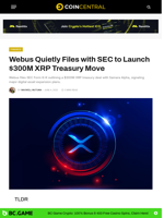 Webus Quietly Files with SEC to Launch $300M XRP Treasury Move - CoinCentral