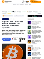 Alpen Labs Launches Public Testnet for Bitcoin Financial System – Crypto News Bitcoin News