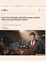 FaZe Clan CEO quits amid MLG crypto scandal: 'Sucks my entire life gets ruined' - AMBCrypto