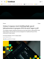 Solana Company starts building high-speed infrastructure to prepare SOL for next 'super cycle' 