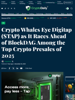 Crypto Whales Eye Digitap ($TAP) as It Races Ahead of BlockDAG Among the Top Crypto Presales of 2025 - Crypto Daily