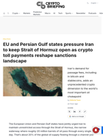 EU and Persian Gulf states pressure Iran to keep Strait of Hormuz open as crypto toll payments reshape sanctions landscape