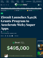 Zircuit Launches $495K Grants Program to Accelerate Web3 Super Apps - Crypto Daily