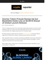 BlockDAG Locks $0.0016 Price Until August as Snorter Token Surges