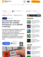 El Salvador Moves Bitcoin for Safety Purposes: Is a Selloff Coming? – Crypto News Bitcoin News