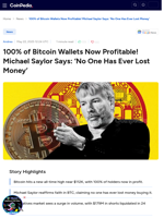 100% of Bitcoin Wallets Now Profitable! Michael Saylor Says: ‘No One Has Ever Lost Money’