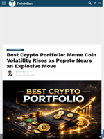 Best Crypto Portfolio: Meme Coin Volatility Rises as Pepeto Nears an Explosive Move - TechBullion