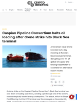 Caspian Pipeline Consortium halts oil loading after drone strike hits Black Sea terminal
