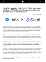 NetVRk Launches Web App for SilkAI, the Hyper-Intelligent AI Platform for Companions, Gaming, and Robotics in the Metaverse - Visionary Financial