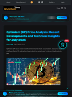 Optimism (OP) Price Analysis: Recent Developments and Technical Insights for July 2025 - Blockchain.News