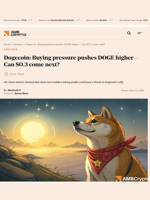 Dogecoin: Buying pressure pushes DOGE higher - Can $0.3 come next? - AMBCrypto