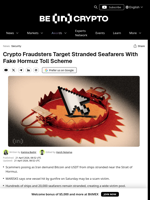 Iran War Spawns New Crypto Scam Targeting Stranded Oil Tankers