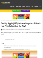 This Key Ripple (XRP) Indicator Drops to a 3-Month Low: Price Rebound on the Way?