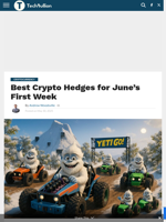 Best Crypto Hedges for June's First Week  - TechBullion
