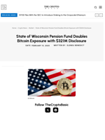 State of Wisconsin Pension Fund Doubles Bitcoin Exposure with $321M Disclosure