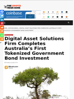 Digital Asset Solutions Firm Completes Australia’s First Tokenized Government Bond Investment - The Crypto News Wire