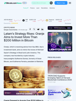 Latam's Strategy Rises: Oranje Aims to Invest More Than $200 Million in Bitcoin – Crypto News Bitcoin News