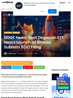 DOGE News: Spot Dogecoin ETF Nears Launch as Bitwise Submits 8(a) Filing | Live Bitcoin News