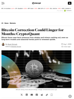 Bitcoin Correction Could Linger for Months: CryptoQuant - Decrypt