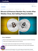 Bitcoin & Ethereum Reclaim Key Levels After Weekly Close, But Selling Pressure Builds