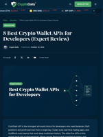8 Best Crypto Wallet APIs for Developers (Expert Review) - Crypto Daily