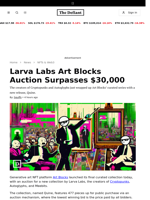Larva Labs Art Blocks Auction Surpasses $30,000 - 
