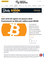 Iran and US agree on peace deal framework as Bitcoin rallies past $64K