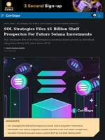 SOL Strategies Files $1 Billion Shelf Prospectus For Future Solana Investments