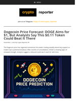 Dogecoin Price Forecast: DOGE Aims for $1, But Analysts Say This $0.11 Token Could Beat It There