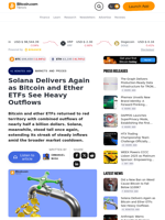 Solana Delivers Again as Bitcoin and Ether ETFs See Heavy Outflows – Markets and Prices Bitcoin News