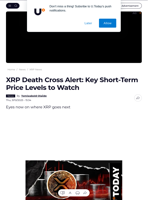 XRP Death Cross Alert: Key Short-Term Price Levels to Watch - U.Today