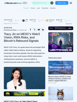 Tracy Jin on MEXC’s Web3 Vision, RWA Risks, and Bitcoin's Rebound Signals – Interview Bitcoin News