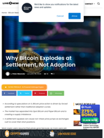 Why Bitcoin Explodes at Settlement, Not Adoption | Live Bitcoin News